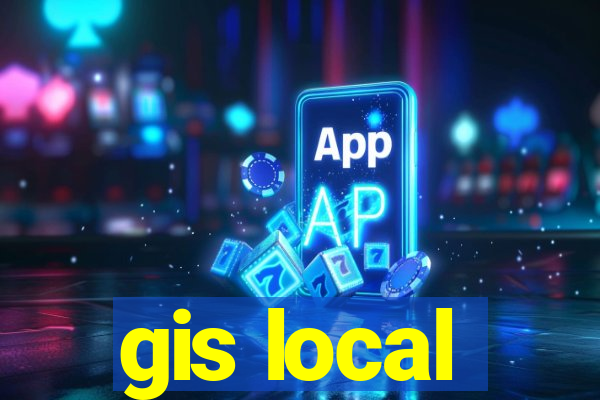 gis local